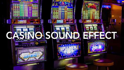 Casino Sound Effect .